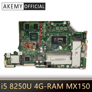 ACER için A515-51G A615-51G A315-53G Laptop anakart C5V01 LA-E892P anakart i5 8250U 4G-RAM GPU MX150 test çalışma Anakart