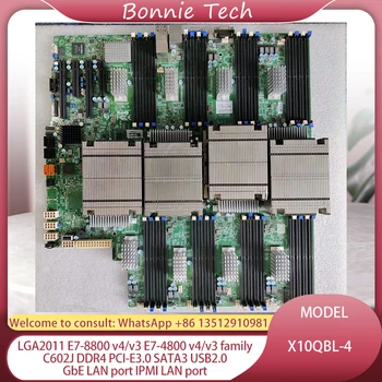X10QBL-4 için Supermicro Sunucu Anakart LGA2011 E7-8800 / E7-4800 v4 / v3 Aile C602J DDR4 PCI-E3. 0 SATA3 USB2. 0